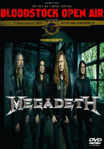 Megadeth : Bloodstock Open Air